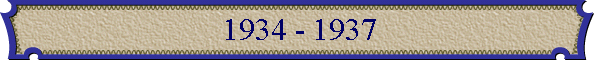 1934 - 1937