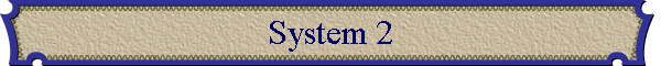 System 2
