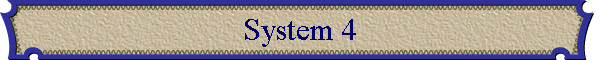 System 4